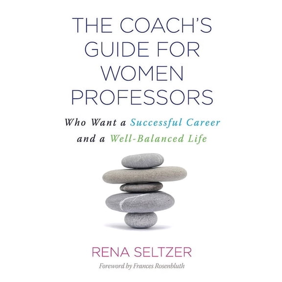 The Coach's Guide for Women Professors (Paperback)