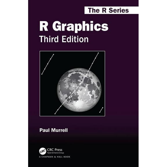Chapman & Hall/CRC the R R Graphics, Third Edition, (Hardcover)