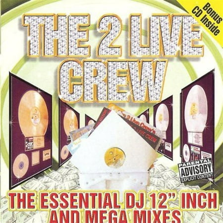 2 Live Crew - Essential DJ 12 Inch & Mega Mixes