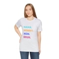 thumbnail image 5 of Mom shirt, Mama Mommy Mom Bruh, Mama shirt, funny mom shirt, women's tshirt, 5 of 6