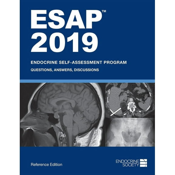 ESAP 2019 Endocrine Self-Assessment Program Questions, Answers, Discussions, (Paperback)