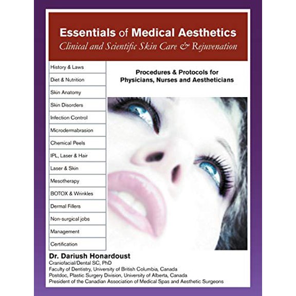 Essentials of Medical Aesthetics: Clinical and Scientific Skin Care & Rejuvenation (Paperback)