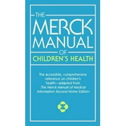Pre-Owned The Merck Manual of Children's Health 9781416536116