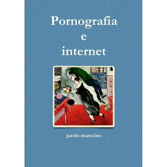 Pornografia e internet, (Paperback)