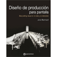 thumbnail image 1 of Libro Diseño De Produccion Para Pantalla Tapa Blanda, Autor Jane Barnwell, Editorial Parramon, 1 of 1