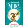 thumbnail image 2 of Pre-Owned A Mouse Called Miika (Hardcover) 0593377397 9780593377390, 2 of 2
