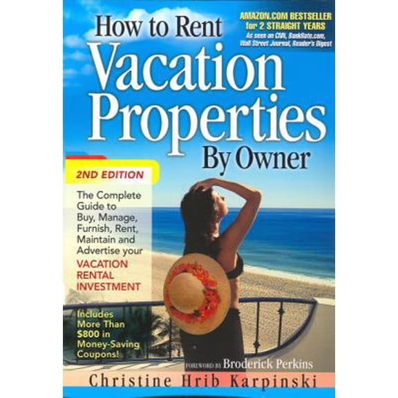 Pre-Owned How to Rent Vacation Properties by Owner (Paperback) 0974824992 9780974824994