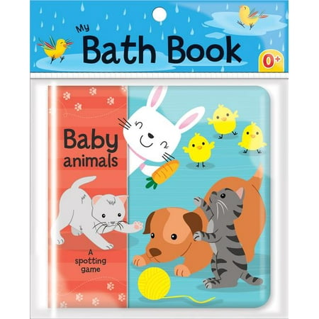 Baby Animals: A Spotting Game (My Bath Book)