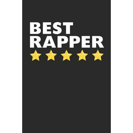 Best Rapper: Lined Journal, Notebook, Diary, Gift For Men & Women (6 x 9 100 Pages)