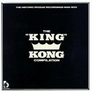 The King Kong Compilation: The Historic Reggae Recordings, 1968-1970
