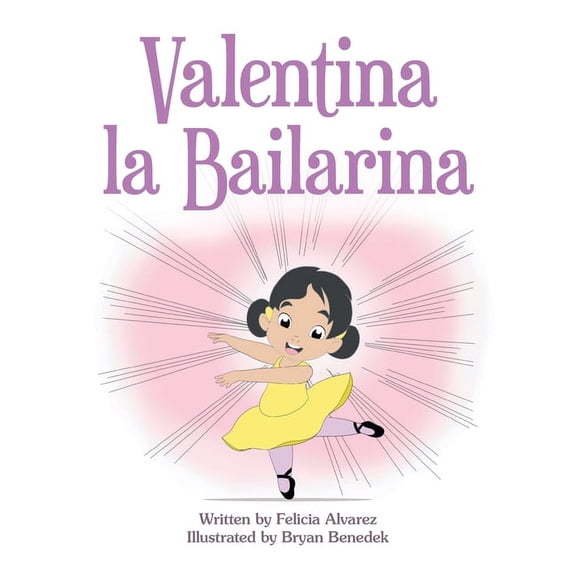 Valentina La Bailarina, (Paperback)