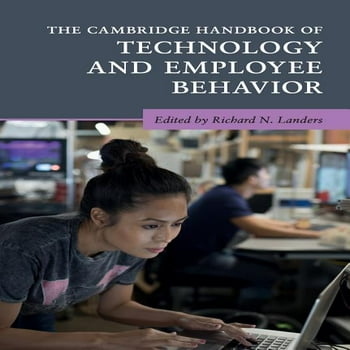 Cambridge Handbooks in Psychology: The Cambridge Handbook of Technology and Employee Behavior (Hardcover)