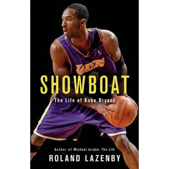 Pre-Owned Showboat: The Life of Kobe Bryant (Hardcover) 031638724X 9780316387248