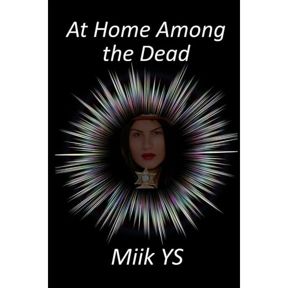 At Home Among the Dead (Paperback)