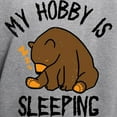thumbnail image 3 of CafePress - My Hobby Is Sleeping Chill Grizzly Bear - Pullover Hoodie, Hooded Sweatshirt, 3 of 4