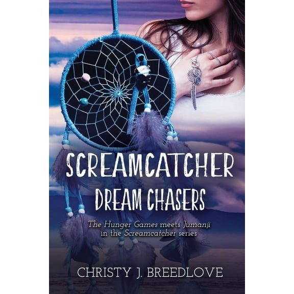 Screamcatcher: Dream Chasers, (Paperback)