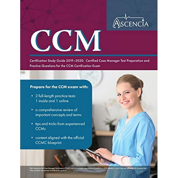 Pre-Owned CCM Certification Study Guide 2019-2020: Certified Case Manager Test Preparation and Practice Questions for the CCM Certification Exam (Paperback) 1635305446 9781635305449