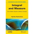 thumbnail image 2 of Integral and Measure: From Rather Simple to Rather Complex, 2 of 2