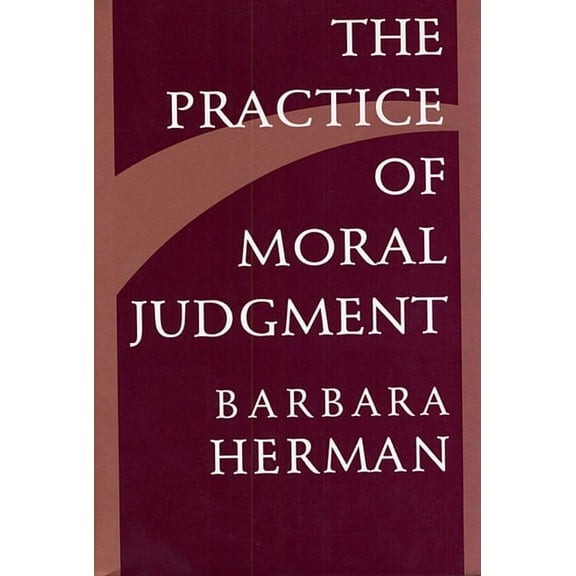 The Practice of Moral Judgment (Paperback)
