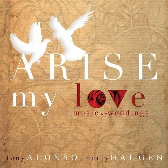 Marty Haugen - Arise My Love - Music & Performance - CD