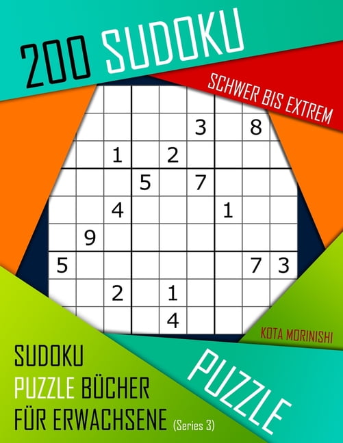 Sudoku Puzzle B cher F r Erwachsene Mit L sung 200 Sudoku Schwer Bis 