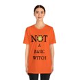 thumbnail image 3 of NOT A Basic Witch  T-Shirt, 3 of 8