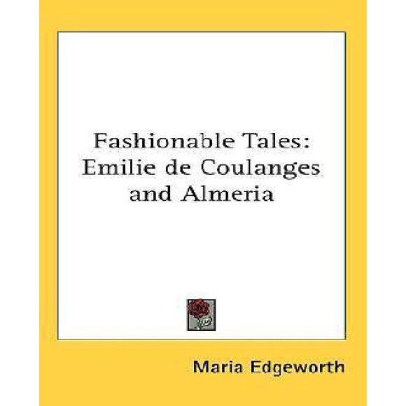 Contes à la Mode : Émilie de Coulanges et Almeria