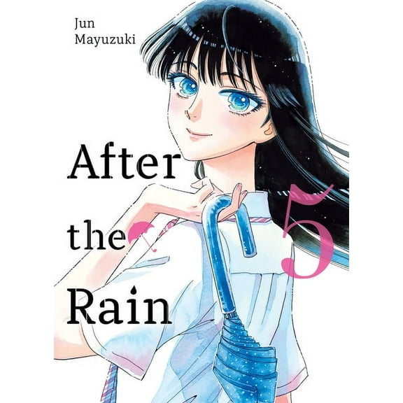 After the Rain: After the Rain 5 (Series #5) (Paperback)