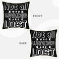 thumbnail image 3 of Zufioo Not All Who Wander Are Lost 2 Print Velvet Border Throw Pillow Cover, Zipper Throw Pillow Protector for Cushions Sofa Bedroom Home Decorations-20"x20", 3 of 8