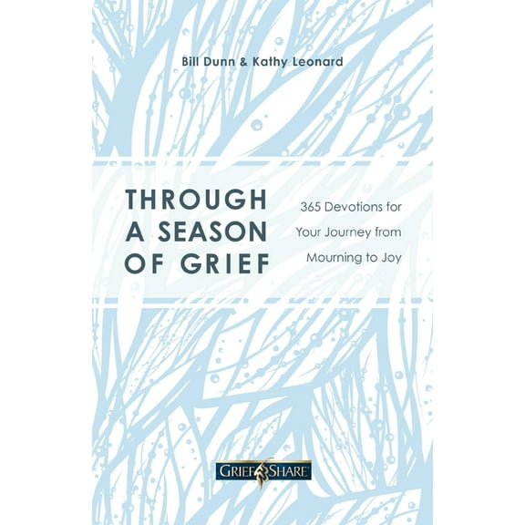 Through a Season of Grief: 365 Devotions for Your Journey from Mourning to Joy, (Paperback)