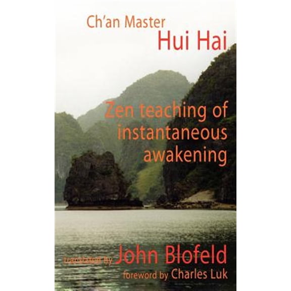 Pre-Owned Zen Teaching of Instantaneous Awakening (Paperback) 0946672032 9780946672035