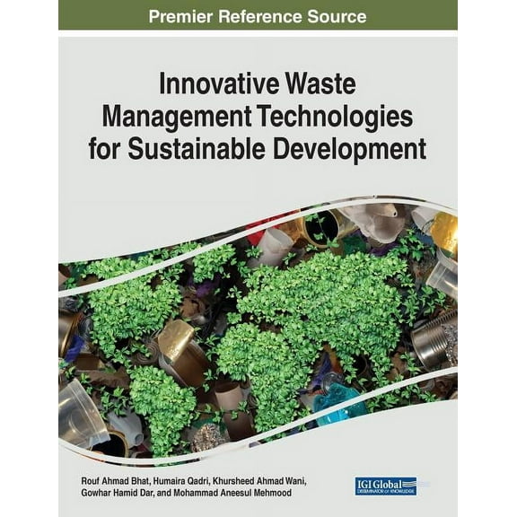 Innovative Waste Management Technologies for Sustainable Development, (Paperback)