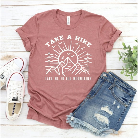 Take A Hike T-shirt Hiking Shirt Women's Tee Camping Top Camp Gift Mountain Lover Campers Shirts Crew Tank Buddies Family Vacation