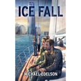 thumbnail image 1 of Pre-Owned Ice Fall (Paperback) by Michael Edelson, 1 of 1