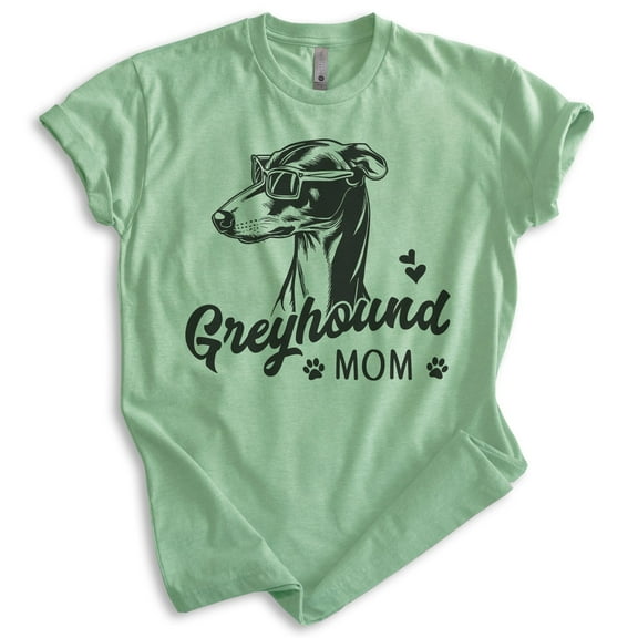 Greyhound Mom, Unisex Women's Shirt, Greyhound Owner, Funny Dog Mom Gift, Heather Apple Green, Medium