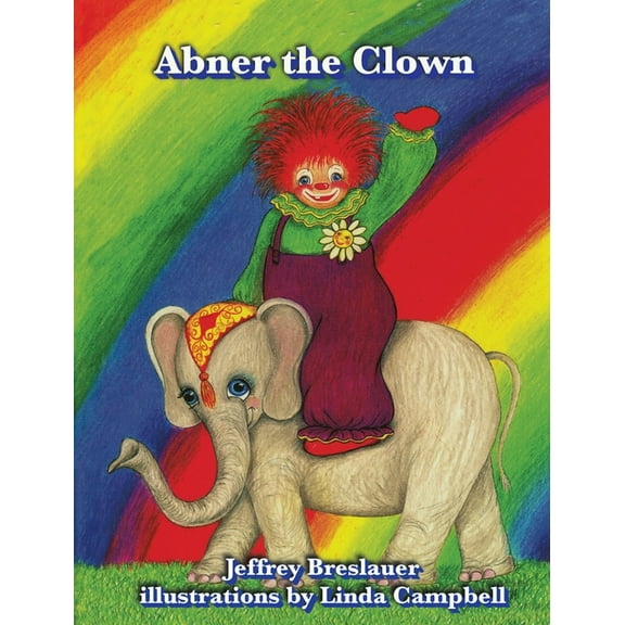 Abner the Clown, (Hardcover)