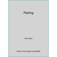 thumbnail image 1 of Pre-Owned Pitching (Paperback) 0809259133 9780809259137, 1 of 1