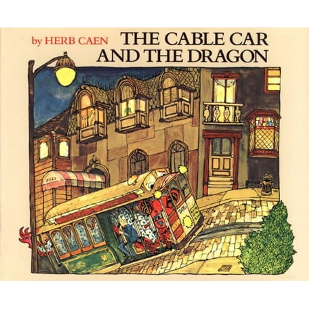 The Cable Car and the Dragon (Paperback)