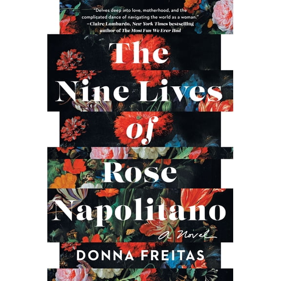 The Nine Lives of Rose Napolitano (Hardcover)