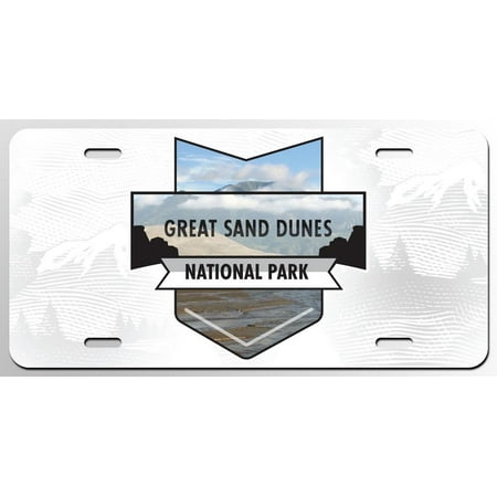 Great Sand Dunes National Park License Plate Tag Vanity Novelty Metal | UV Printed Metal | 6-Inches By 12-Inches | Car Truck RV Trailer Wall Shop Man Cave | (Best Truck For Sand Dunes)