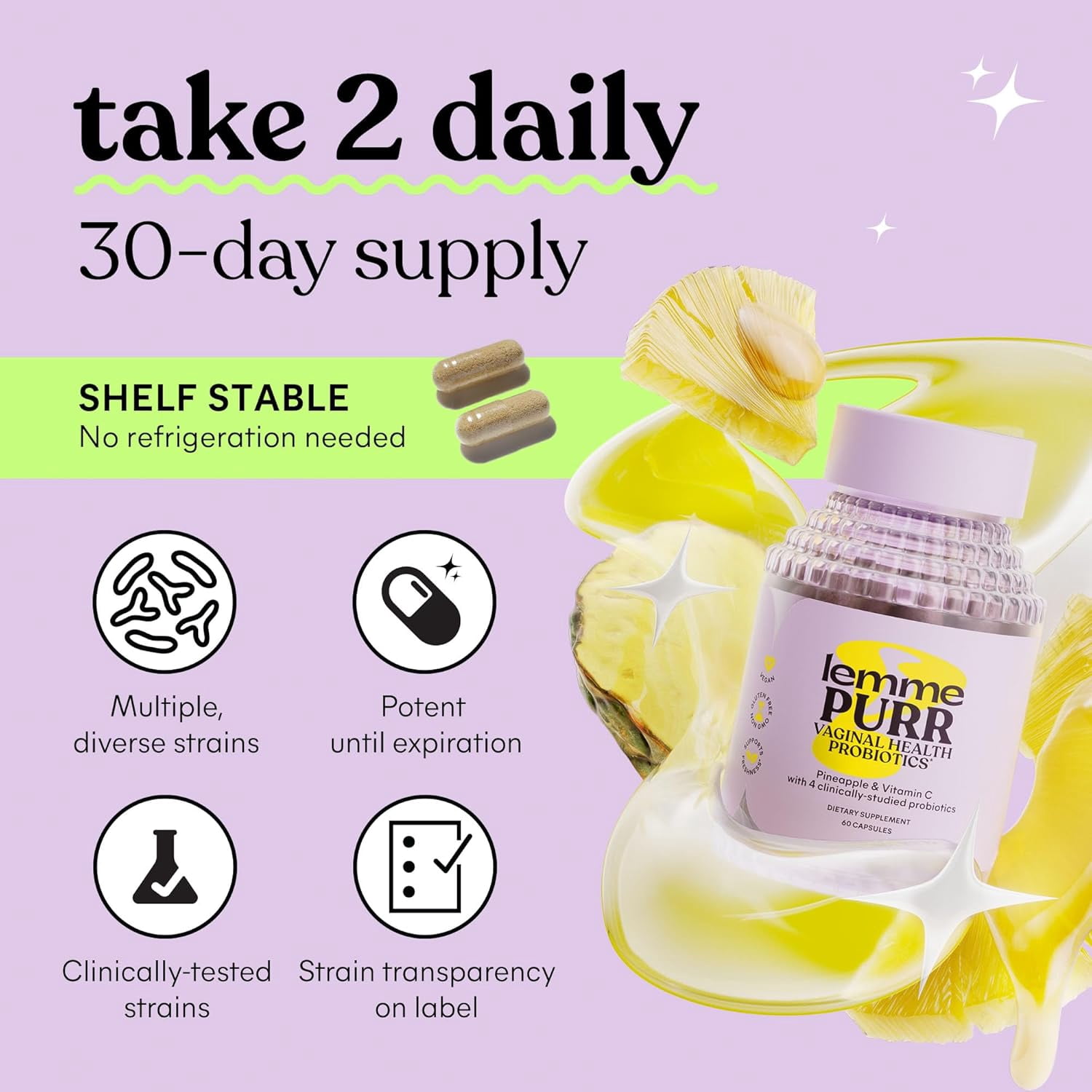 Lemme Purr Vaginal Probiotic Capsules for Women - Promotes pH Balance, Healthy Vaginal Odor & Urinary Tract Health w/Lactobacillus Blend, Clinically Tested Strains, Pineapple & Vitamin C, 60 Count
