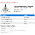 thumbnail image 2 of Fuel Pressure Regulator - Compatible with 1994 - 1995 Dodge Ram 2500, 2 of 2