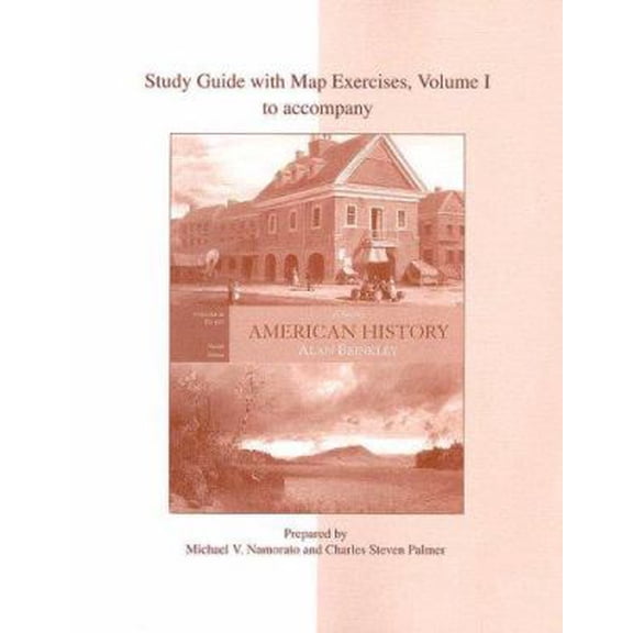 Pre-Owned Study Guide with Map Exercises to Accompany American History: A Survey, Volume 1 (Paperback) 0073124931 9780073124933