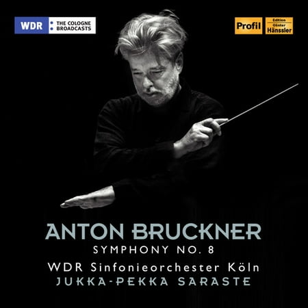 Anton Bruckner: Symphony No. 8