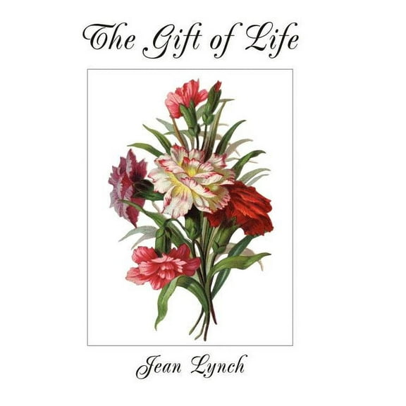 The Gift of Life (Hardcover)