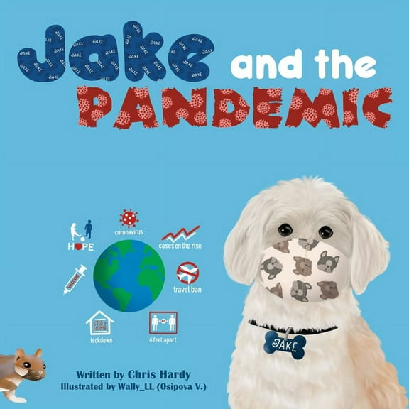 Jake and the Pandemic, (Paperback)