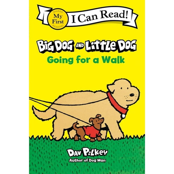 My First I Can Read Big Dog and Little Dog Going for a Walk, Book 463, (Hardcover)
