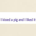 thumbnail image 3 of CafePress - I Kissed A Pig And I Liked It - Men's Classic Graphic T-Shirt, 3 of 4