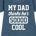 thumbnail image 3 of Instant Message - Cool Dad He Thinks - Toddler & Youth Girls Fleece Dress, 3 of 6
