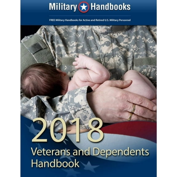 2018 Benefits for Veterans and Dependents Handbook, (Paperback)